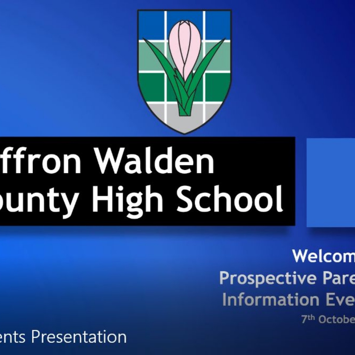 Saffron Walden County High School September 2022 intake PROSPECTIVE